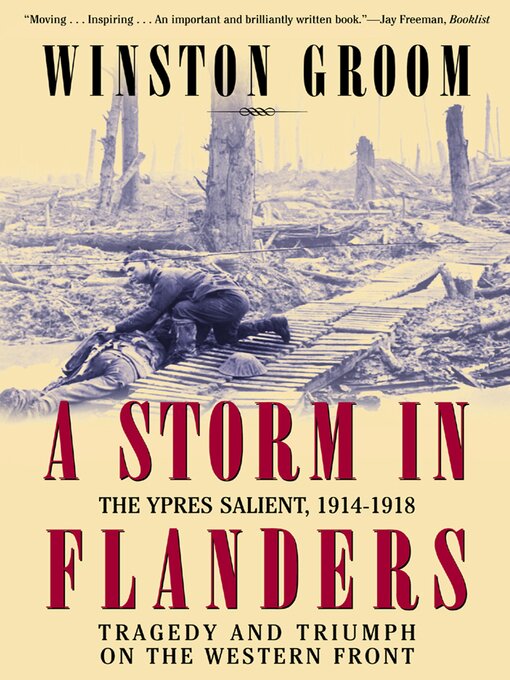 Title details for A Storm in Flanders by Winston Groom - Available